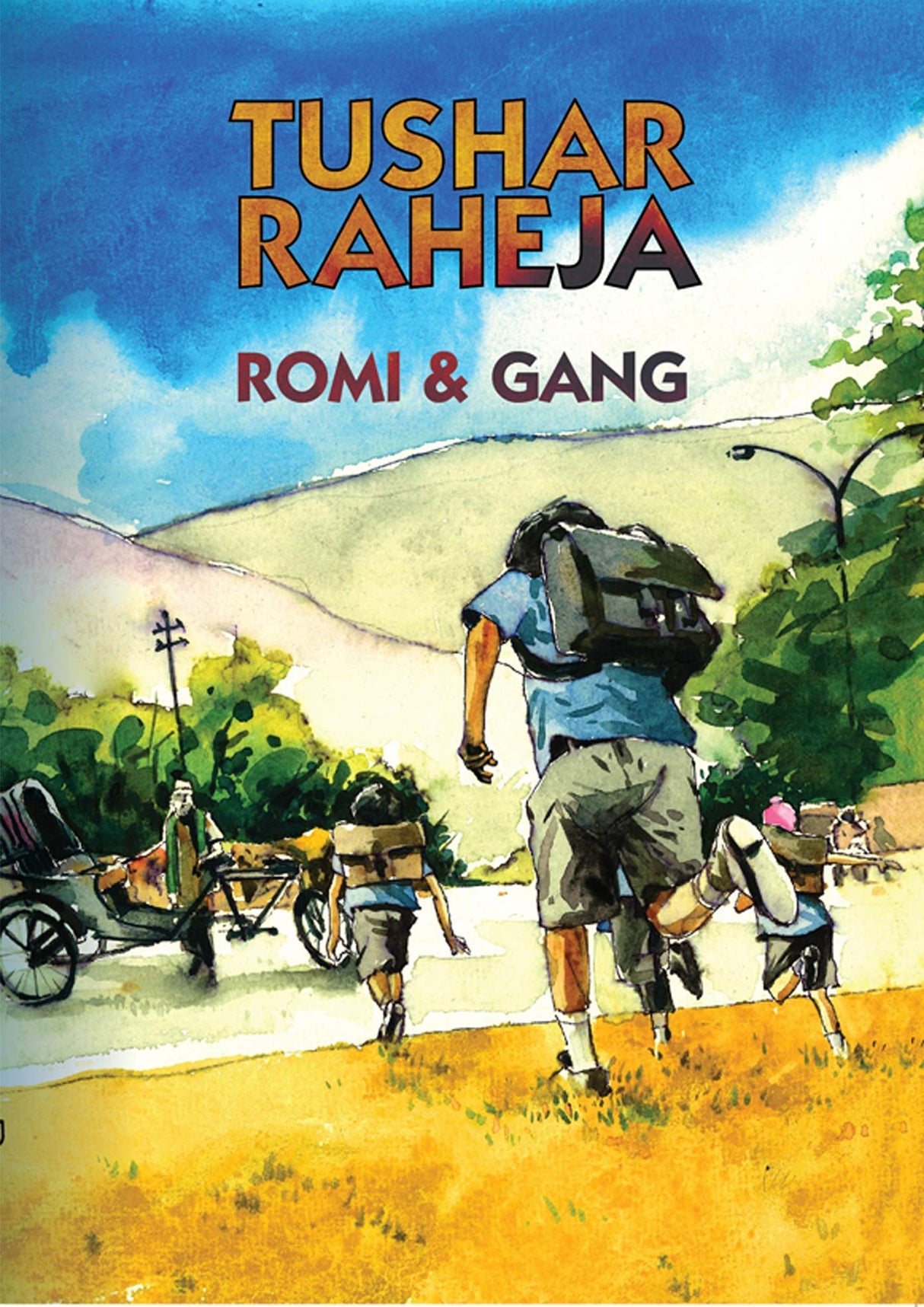 Romi and Gang - From the Author of Anything for You, Ma'am - Retail Maharaj