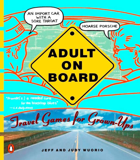 Adult on Board: Travel Games for Grown-Ups - Retail Maharaj