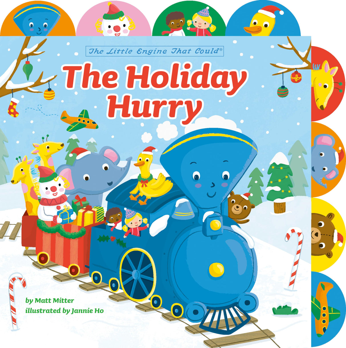 The Holiday Hurry: A Tabbed Board Book (The Little Engine That Could)