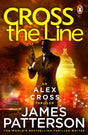 Cross the Line: (Alex Cross 24) - Retail Maharaj