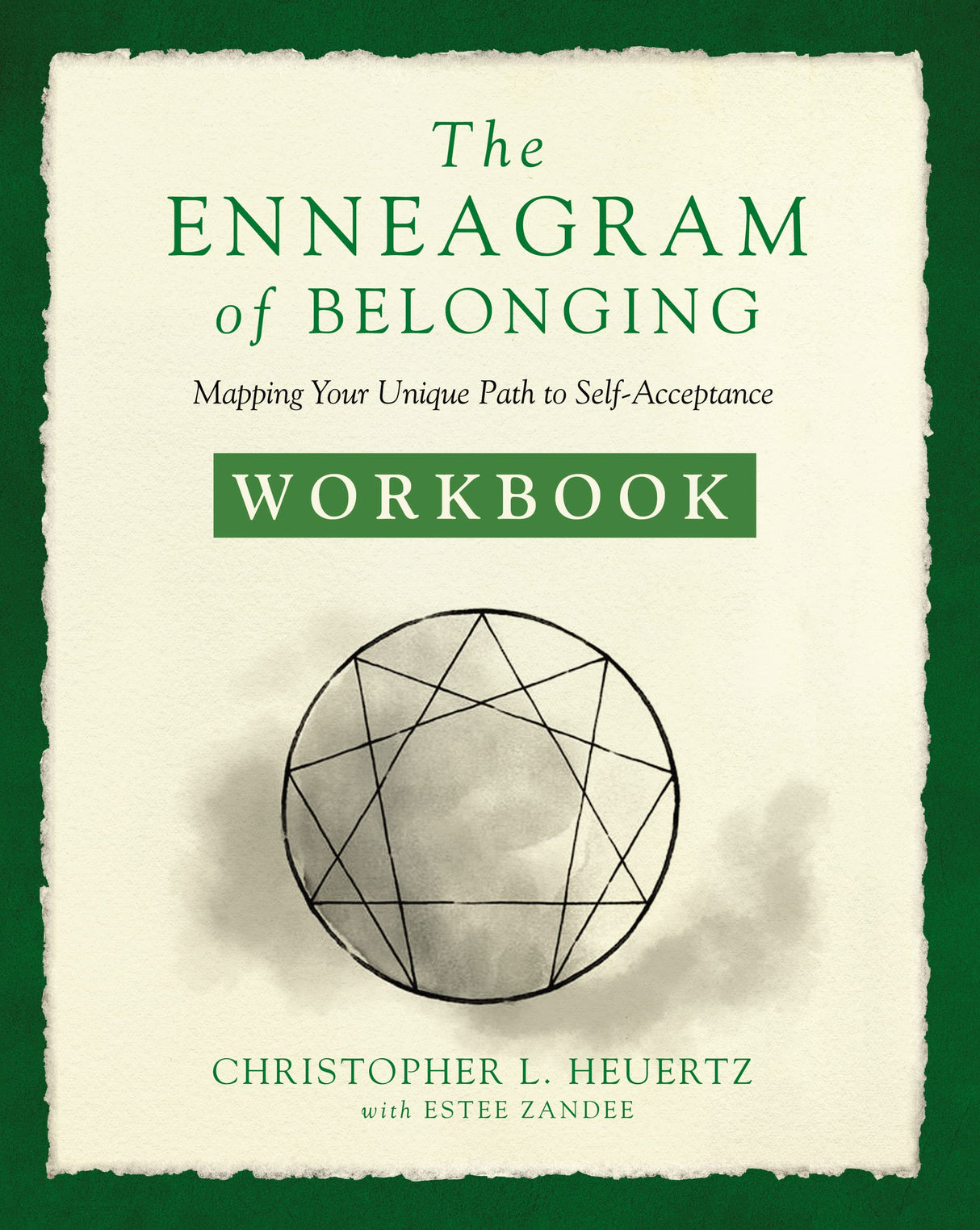 The Enneagram of Belonging Workbook: Mapping Your Unique Path to Self-Acceptance - Retail Maharaj