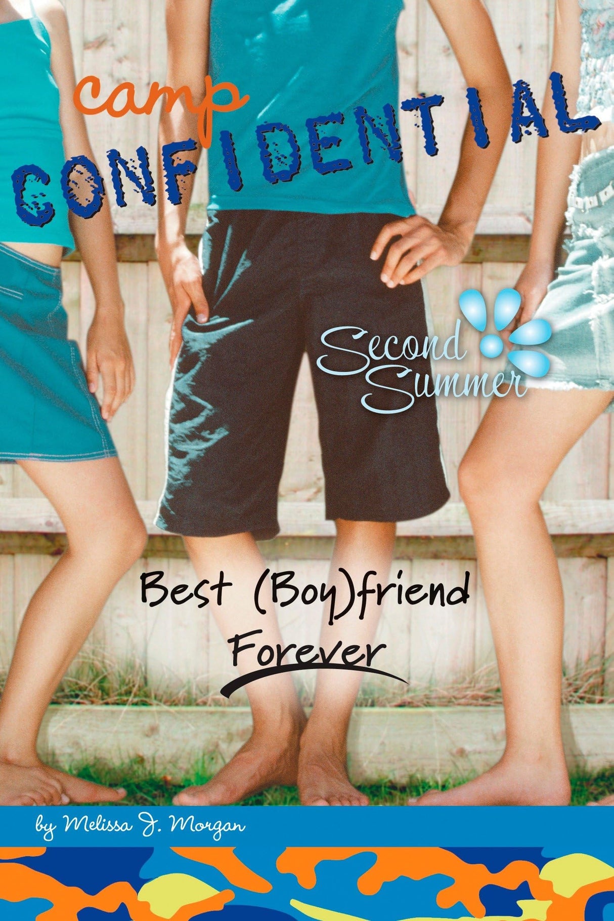 Best (Boy)friend Forever #9: Second Summer (Camp Confidential)