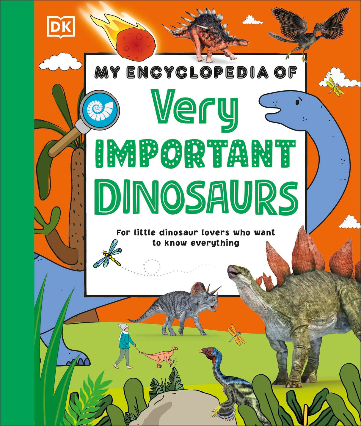 My Encyclopedia of Very Important Dinosaurs: For Little Dinosaur Lovers Who Want to Know Everything - Retail Maharaj