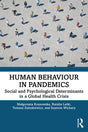Human Behaviour in Pandemics: Social and Psychological Determinants in a Global Health Crisis - Retail Maharaj