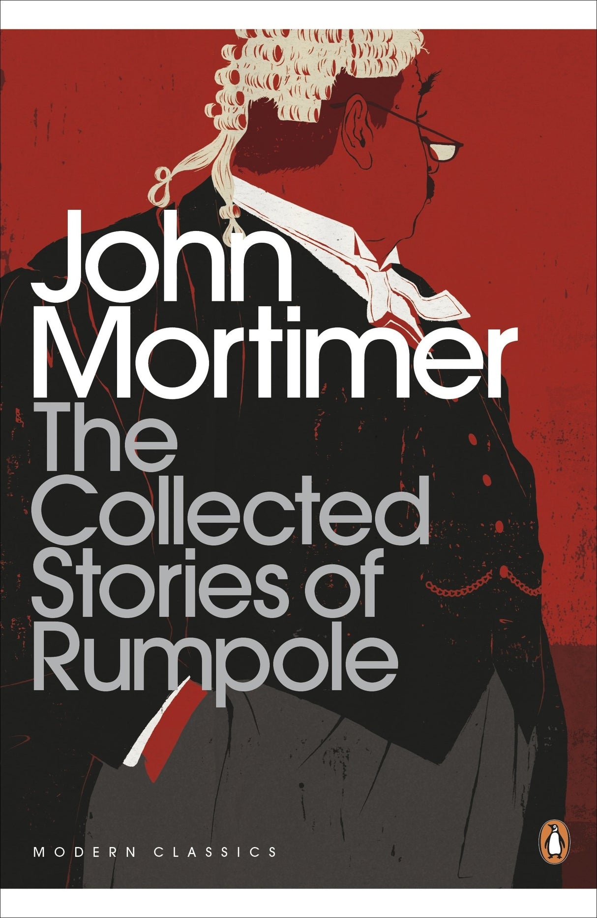 The Collected Stories of Rumpole (Penguin Modern Classics) - Retail Maharaj