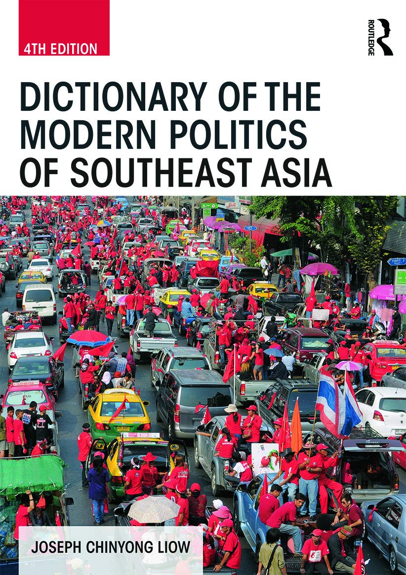 Dictionary of the Modern Politics of Southeast Asia (Politics in Asia) - Retail Maharaj