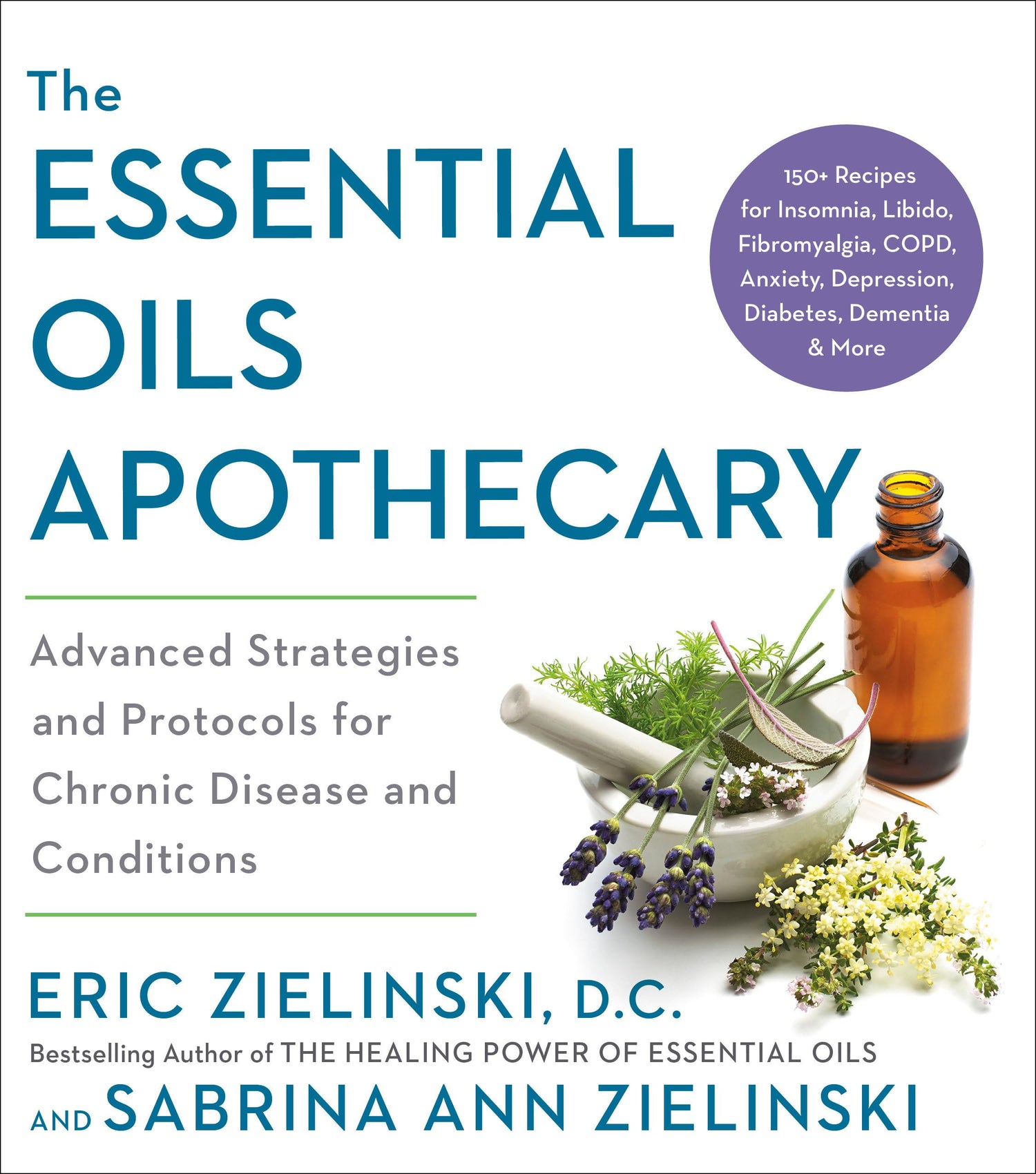 ESS OILS APOTHECARY: Advanced Strategies and Protocols for Chronic Disease and Conditions