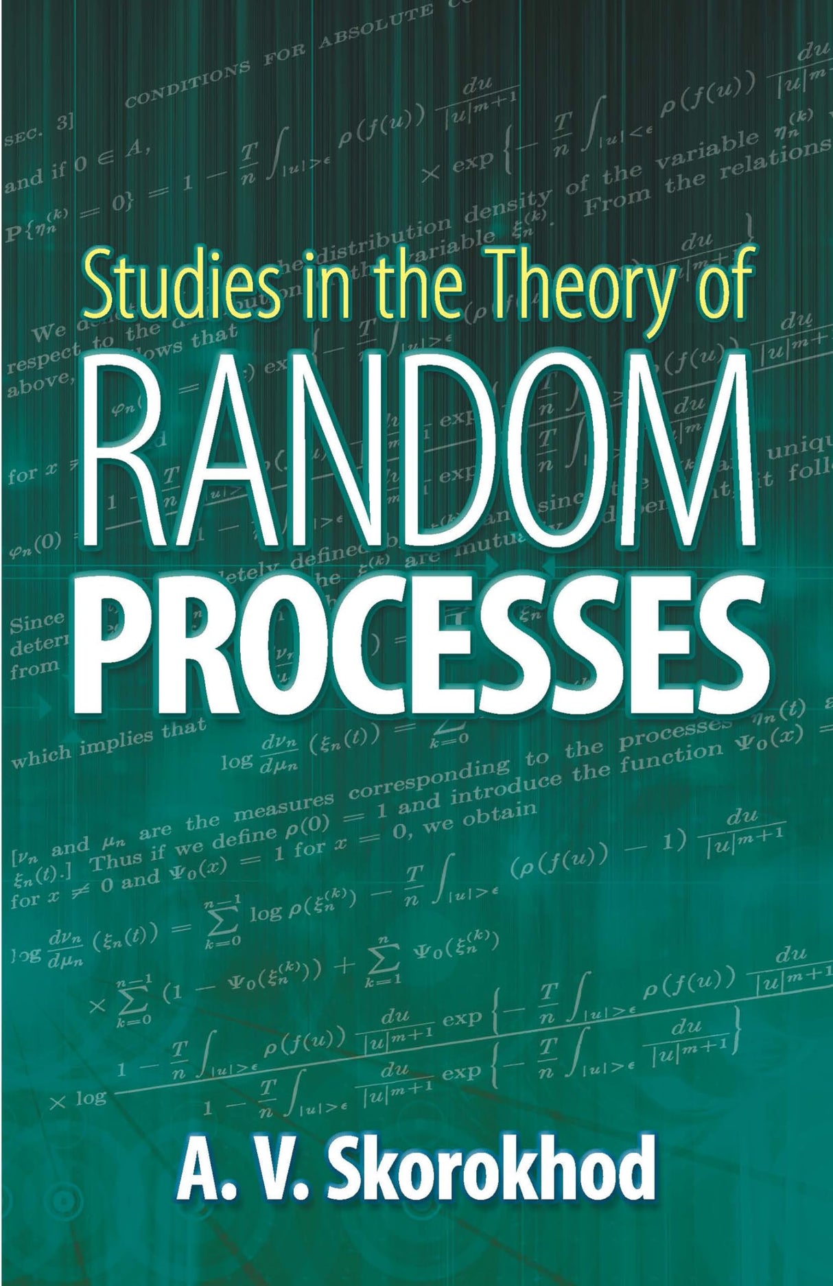 Studies in the Theory of Random Processes: 7021 (Dover Books on Mathematics) - Retail Maharaj