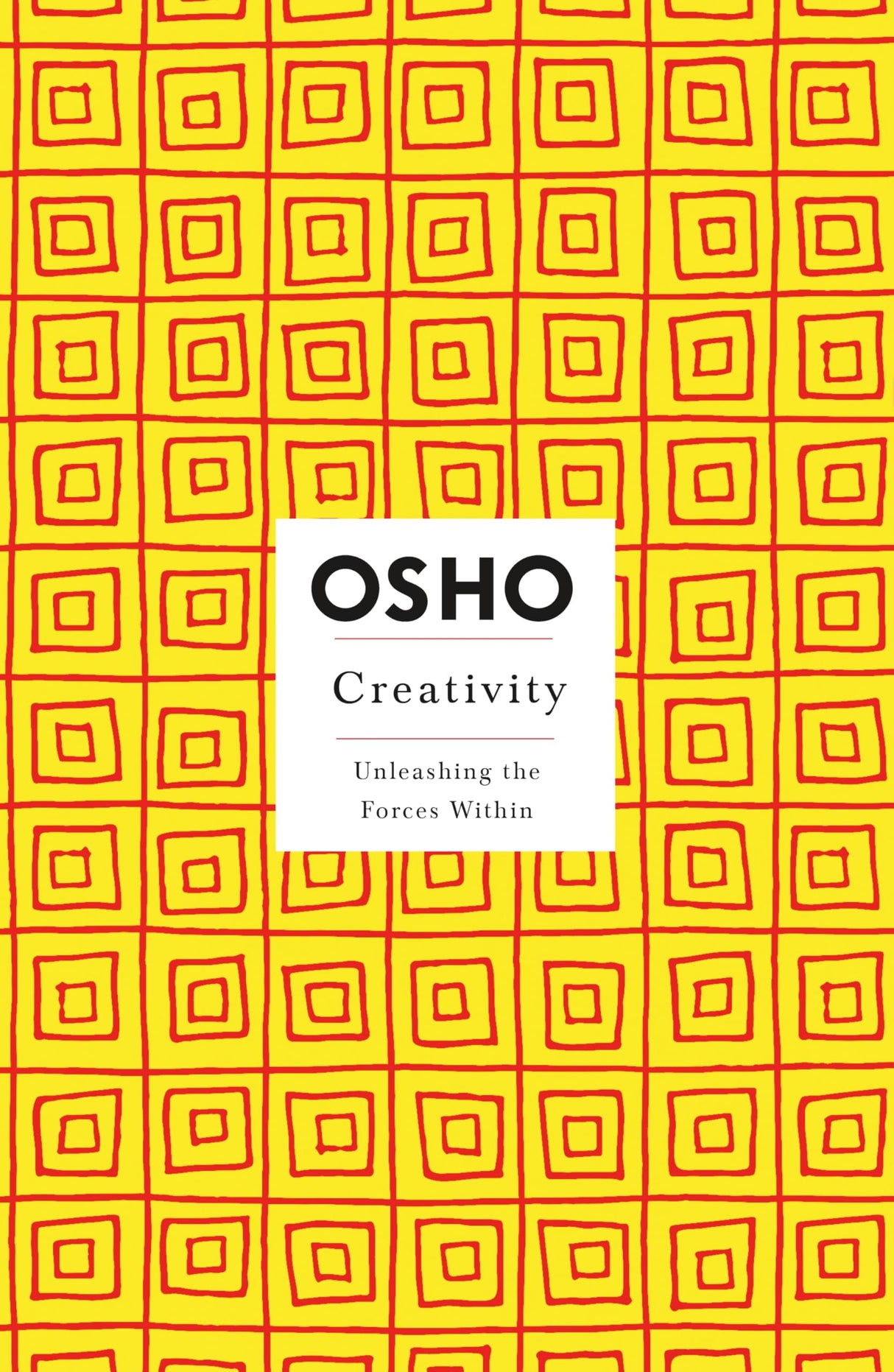 Creativity: Unleashing the Forces Within (Osho Insights for a New Way of Living) - Retail Maharaj