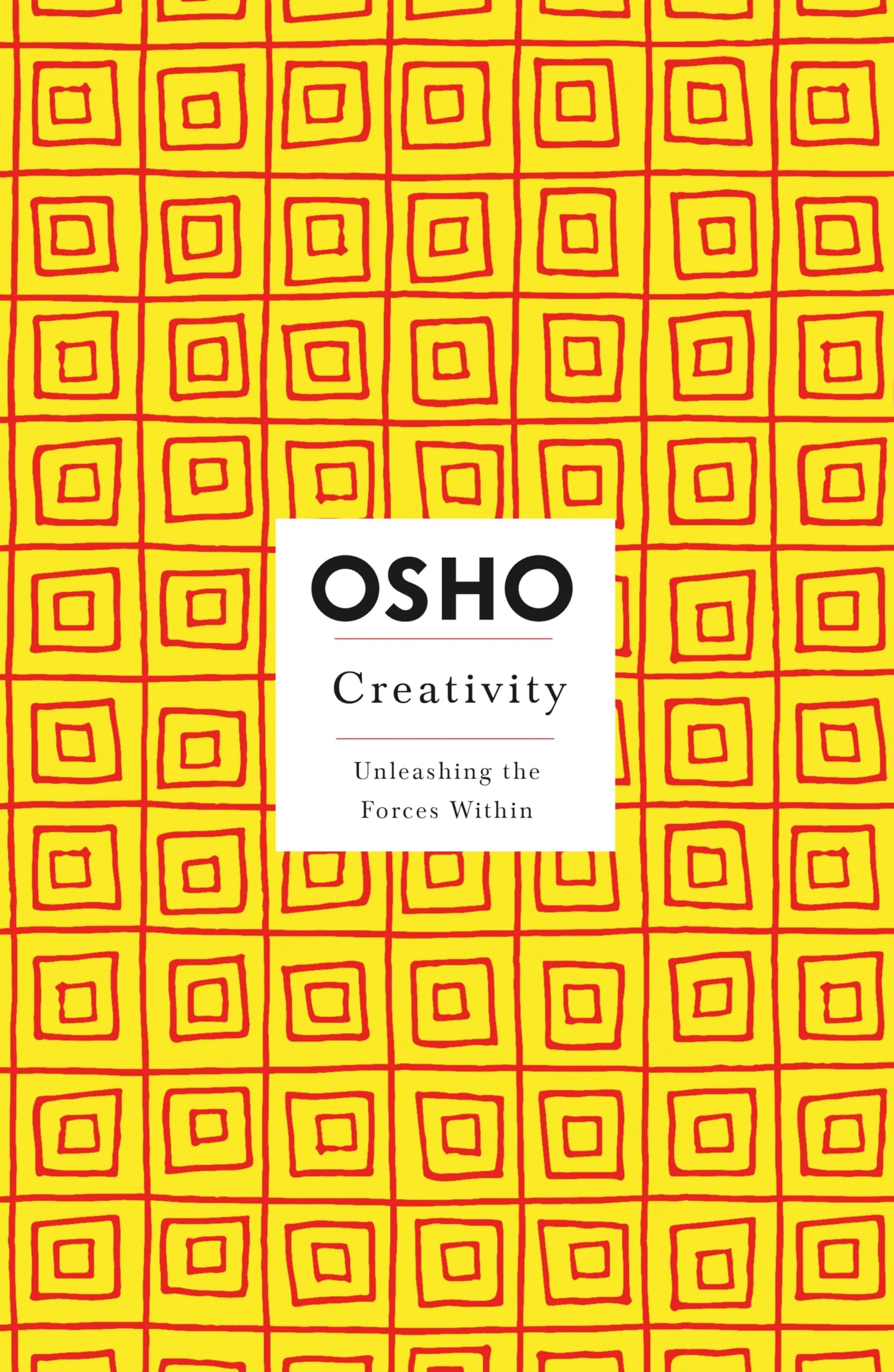 Creativity: Unleashing the Forces Within (Osho Insights for a New Way of Living) - Retail Maharaj