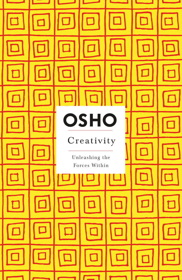 Creativity: Unleashing the Forces Within (Osho Insights for a New Way of Living) - Retail Maharaj