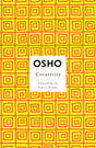 Creativity: Unleashing the Forces Within (Osho Insights for a New Way of Living) - Retail Maharaj