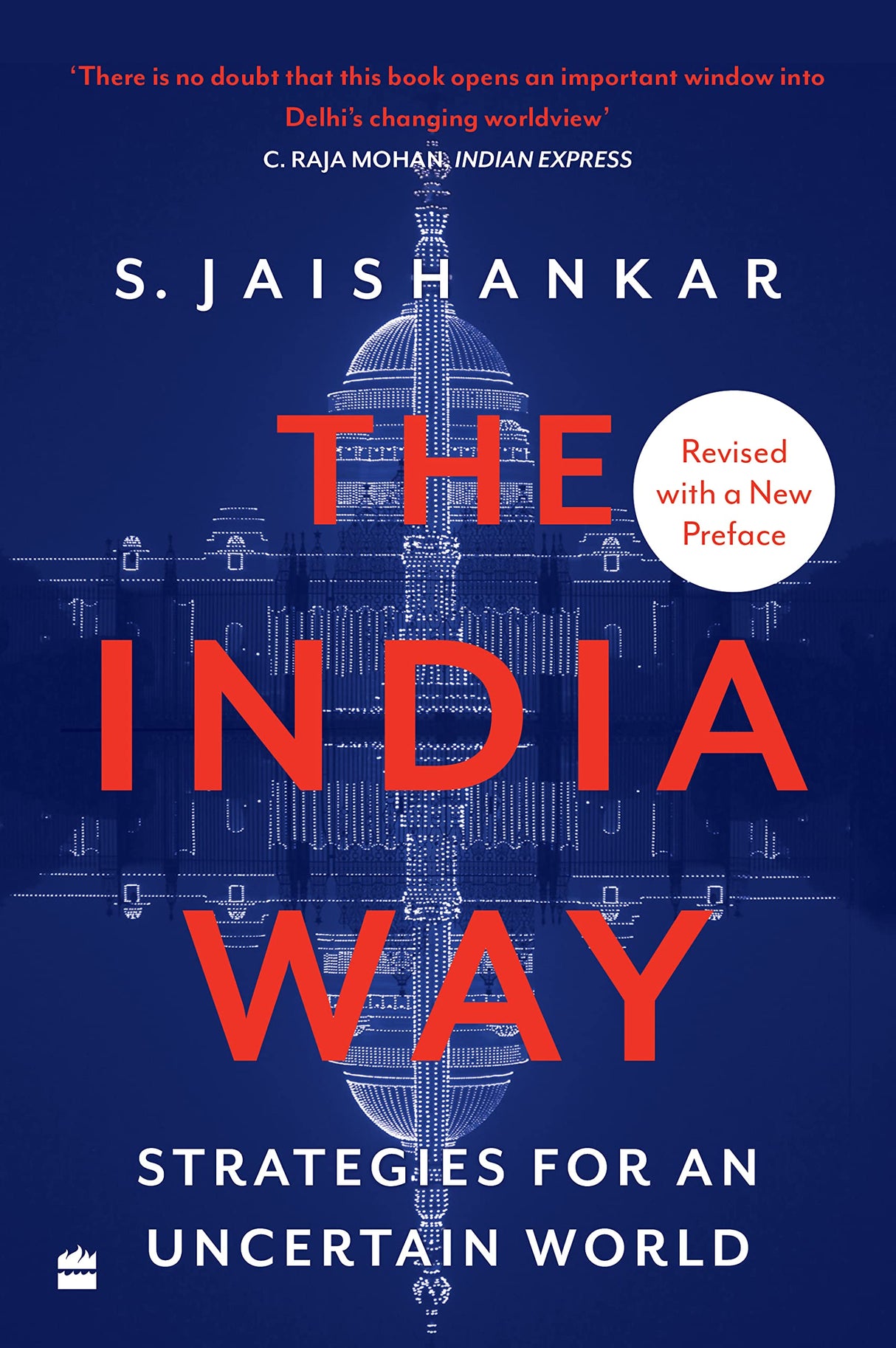 The India Way : Strategies for an Uncertain World - Retail Maharaj