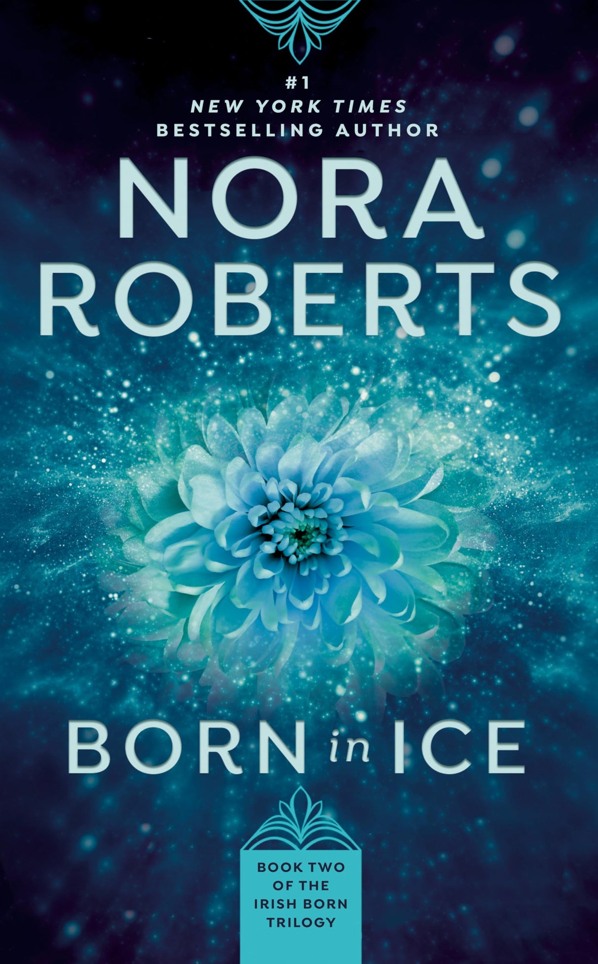 Born in Ice (Book Two In The Irish Born Trilogy)