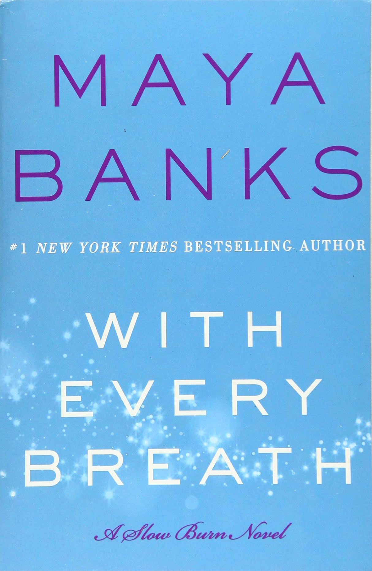 With Every Breath: A Slow Burn Novel: 4 (Slow Burn Novels, 4) - Retail Maharaj