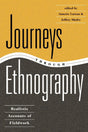 Journeys Through Ethnography: Realistic Accounts Of Fieldwork - Retail Maharaj