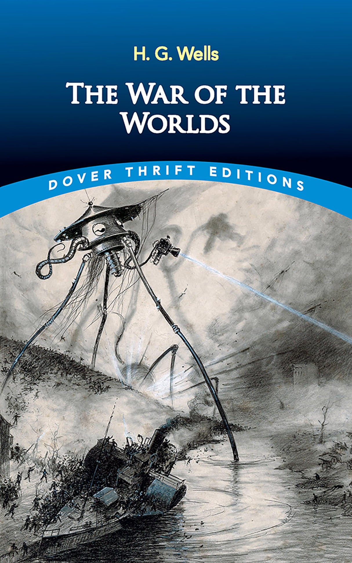 Wells-The War Of The Worlds (Dover Thrift Editions)