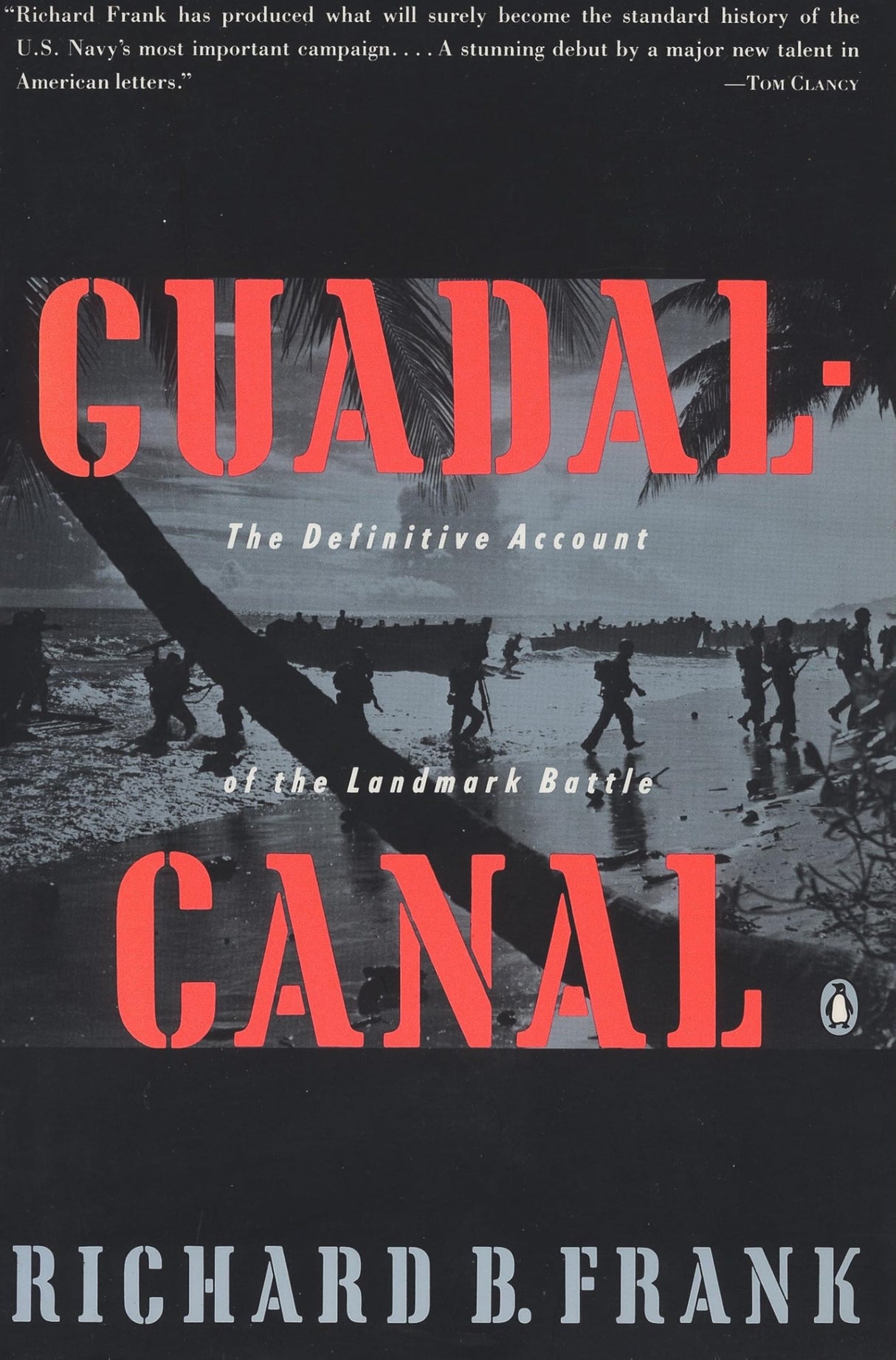 Guadalcanal: The Definitive Account of the Landmark Battle - Retail Maharaj