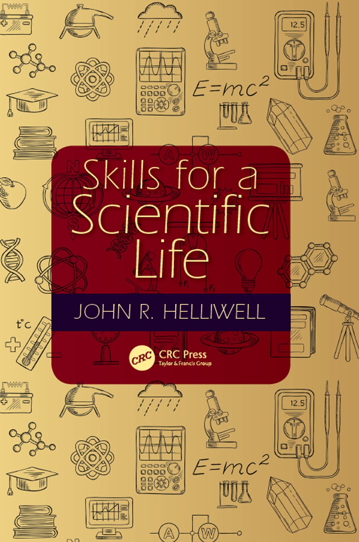 Skills for a Scientific Life - Retail Maharaj