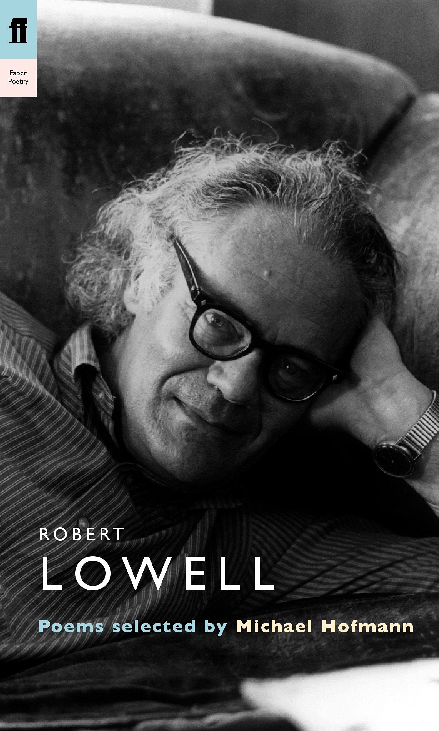 Robert Lowell (Poet to Poet)