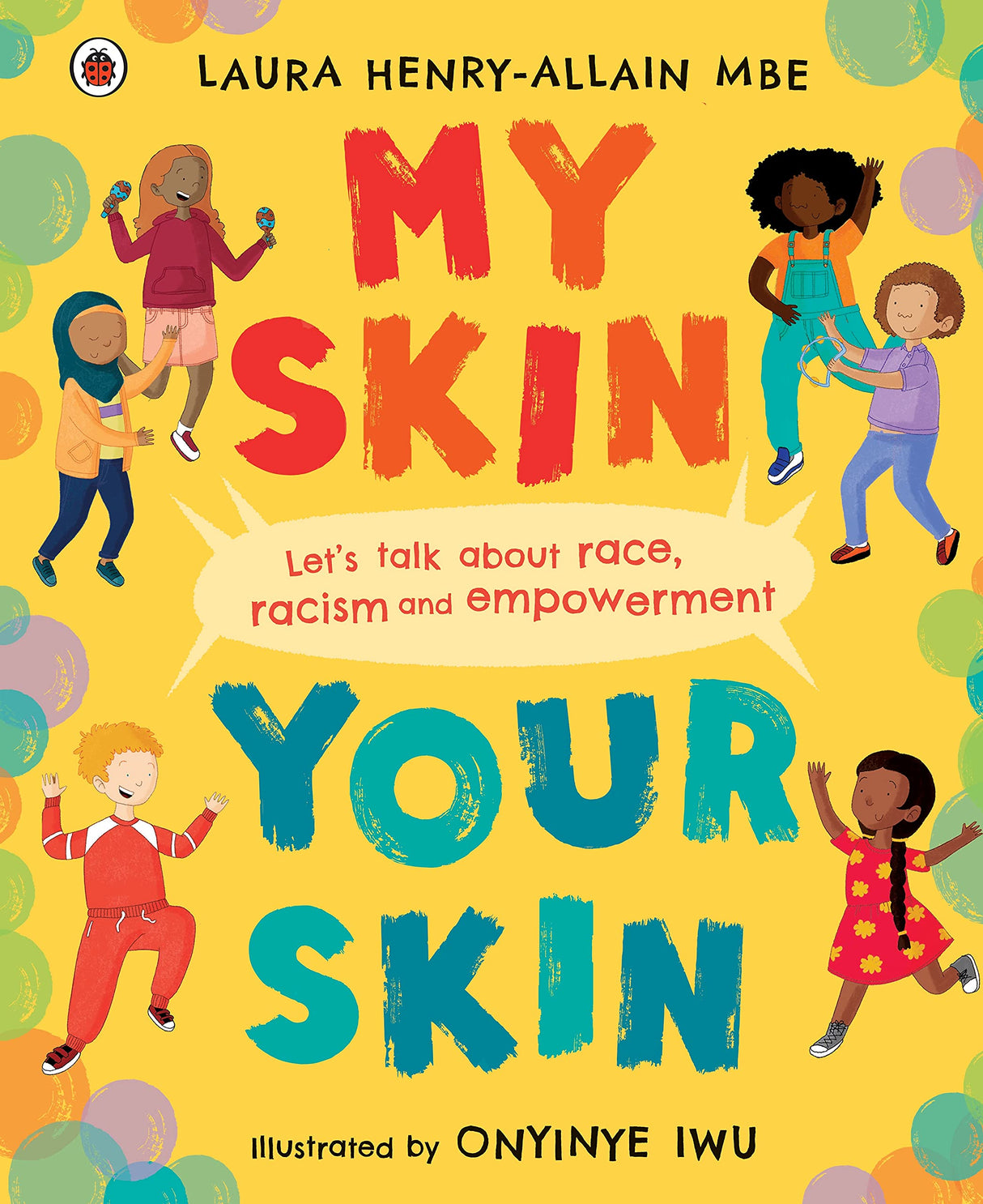 My Skin, Your Skin: Let's talk about race, racism and empowerment - Retail Maharaj