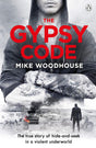 The Gypsy Code: The true story of hide-and-seek in a violent underworld - Retail Maharaj