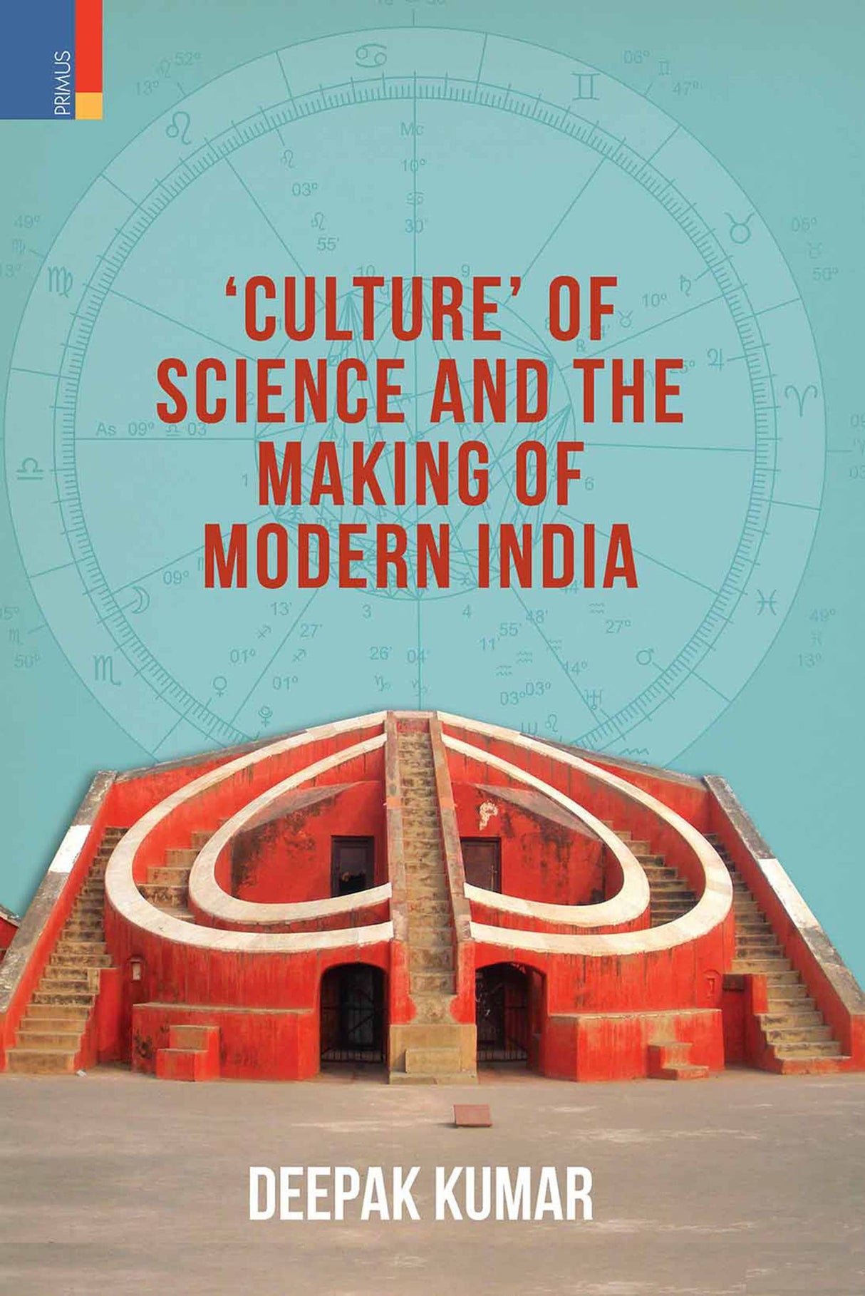 Culture of Science and The Making of Modern India - Retail Maharaj