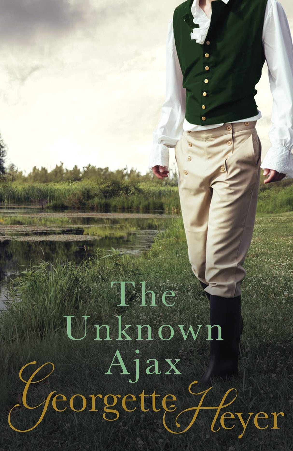 The Unknown Ajax: Gossip, scandal and an unforgettable Regency romance - Retail Maharaj
