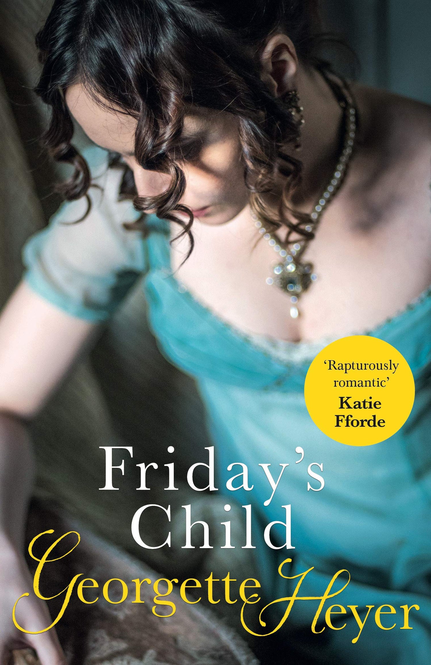 Friday's Child: Gossip, scandal and an unforgettable Regency romance - Retail Maharaj