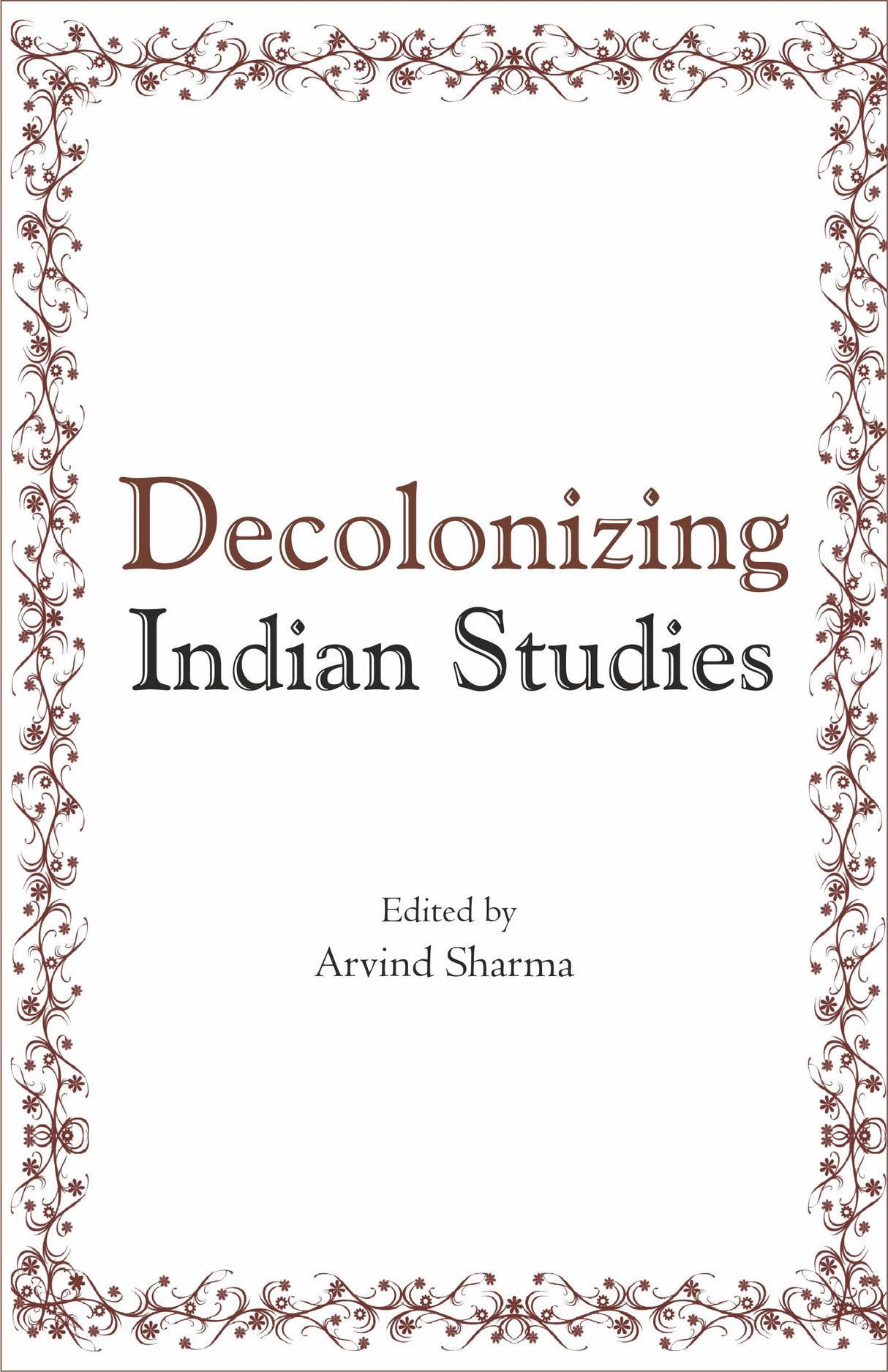 Decolonizing Indian Studies - Retail Maharaj