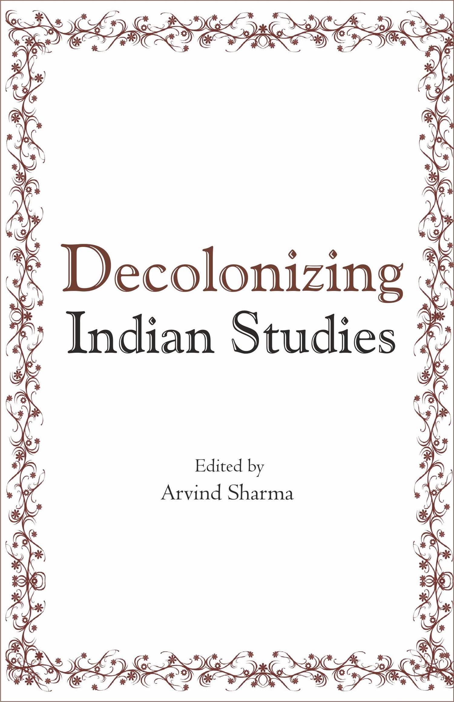 Decolonizing Indian Studies - Retail Maharaj