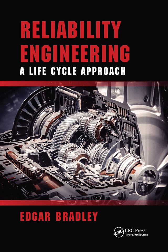 Reliability Engineering: A Life Cycle Approach - Retail Maharaj