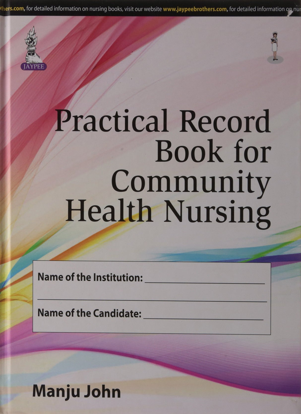 PRACTICAL RECORD BOOK FOR COMMUNITY HEALTH NURSING