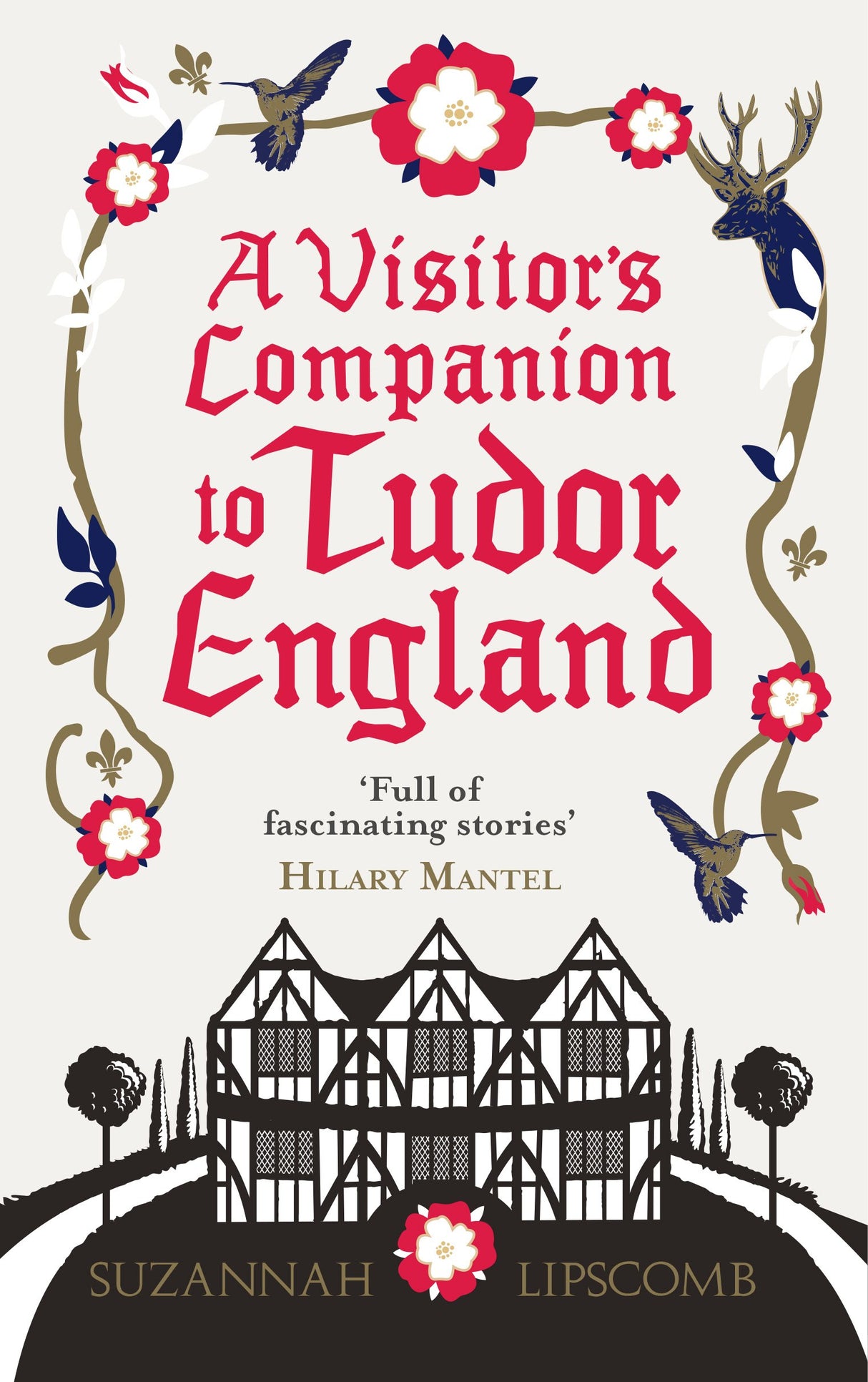 A Visitor'S Companion To Tudor England Lipscomb, Suzannah - Retail Maharaj