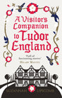 A Visitor'S Companion To Tudor England Lipscomb, Suzannah - Retail Maharaj