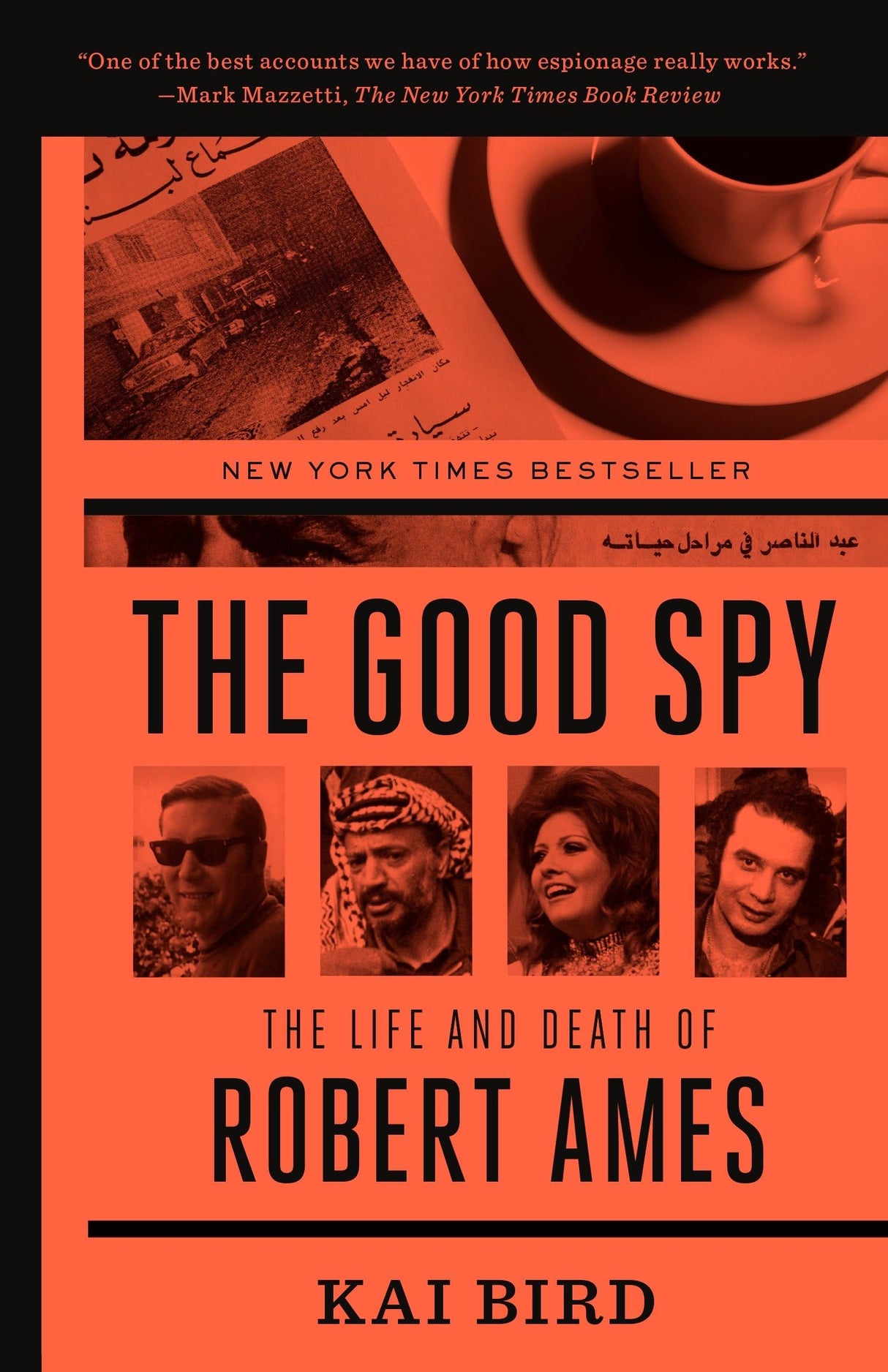 The Good Spy: The Life and Death of Robert Ames - Retail Maharaj