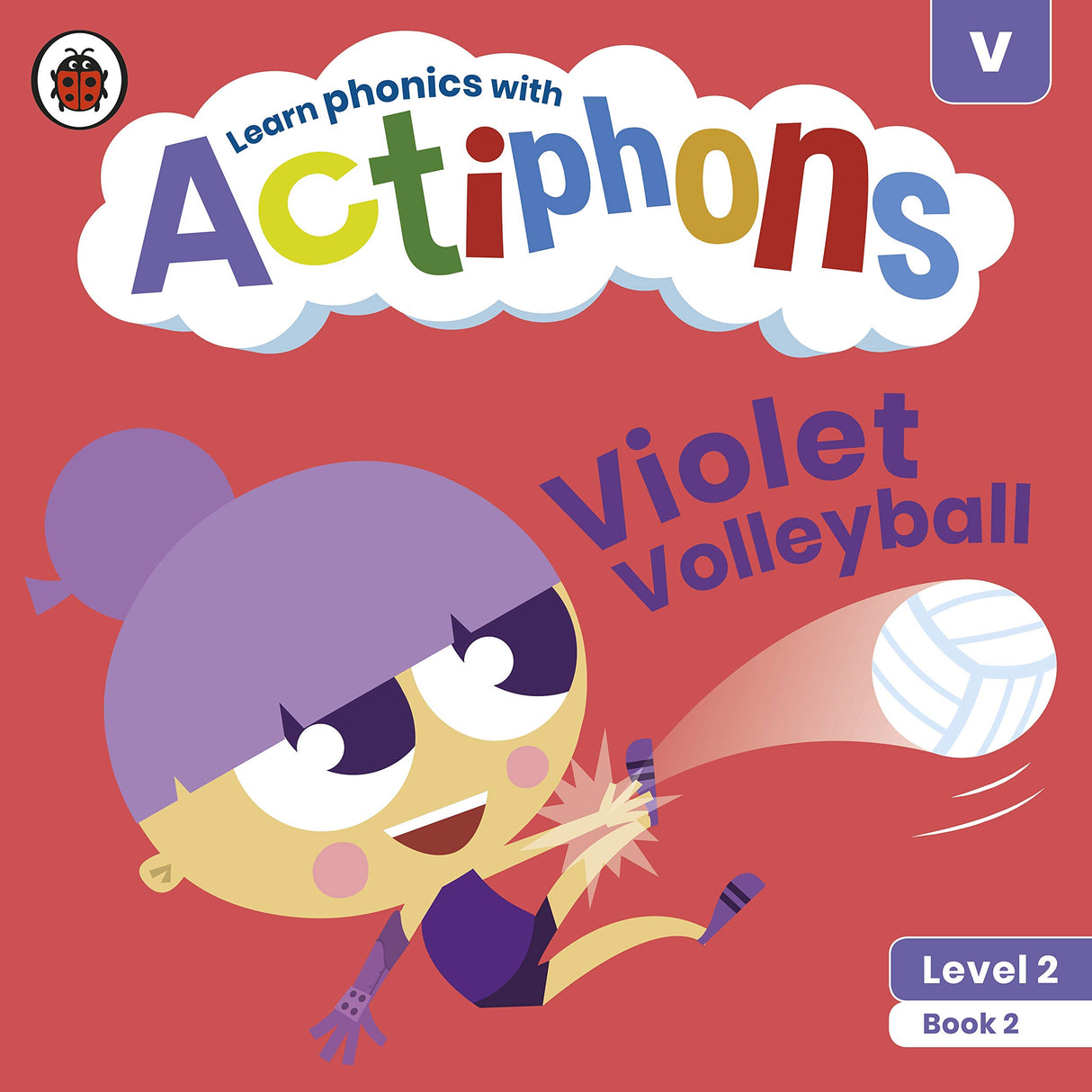 Actiphons Level 2 Book 2 Violet Volleyball: Learn phonics and get active with Actiphons! - Retail Maharaj