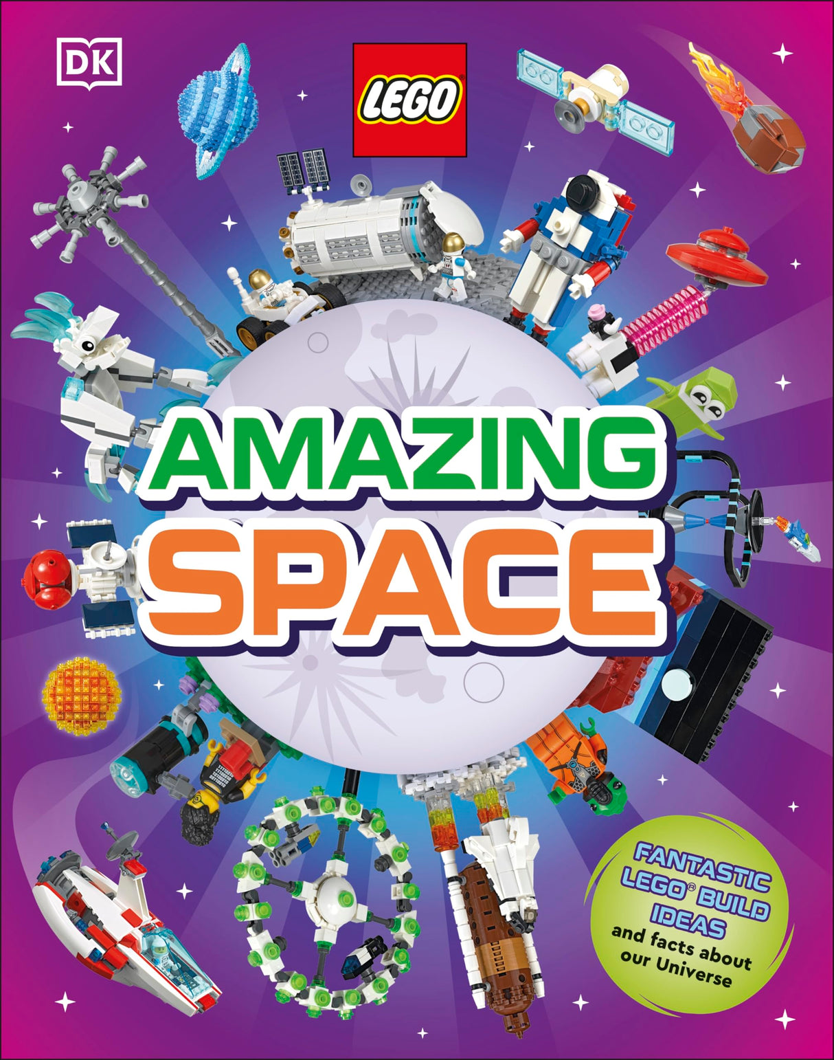 LEGO Amazing Space: Fantastic Building Ideas and Facts About Our Amazing Universe - Retail Maharaj