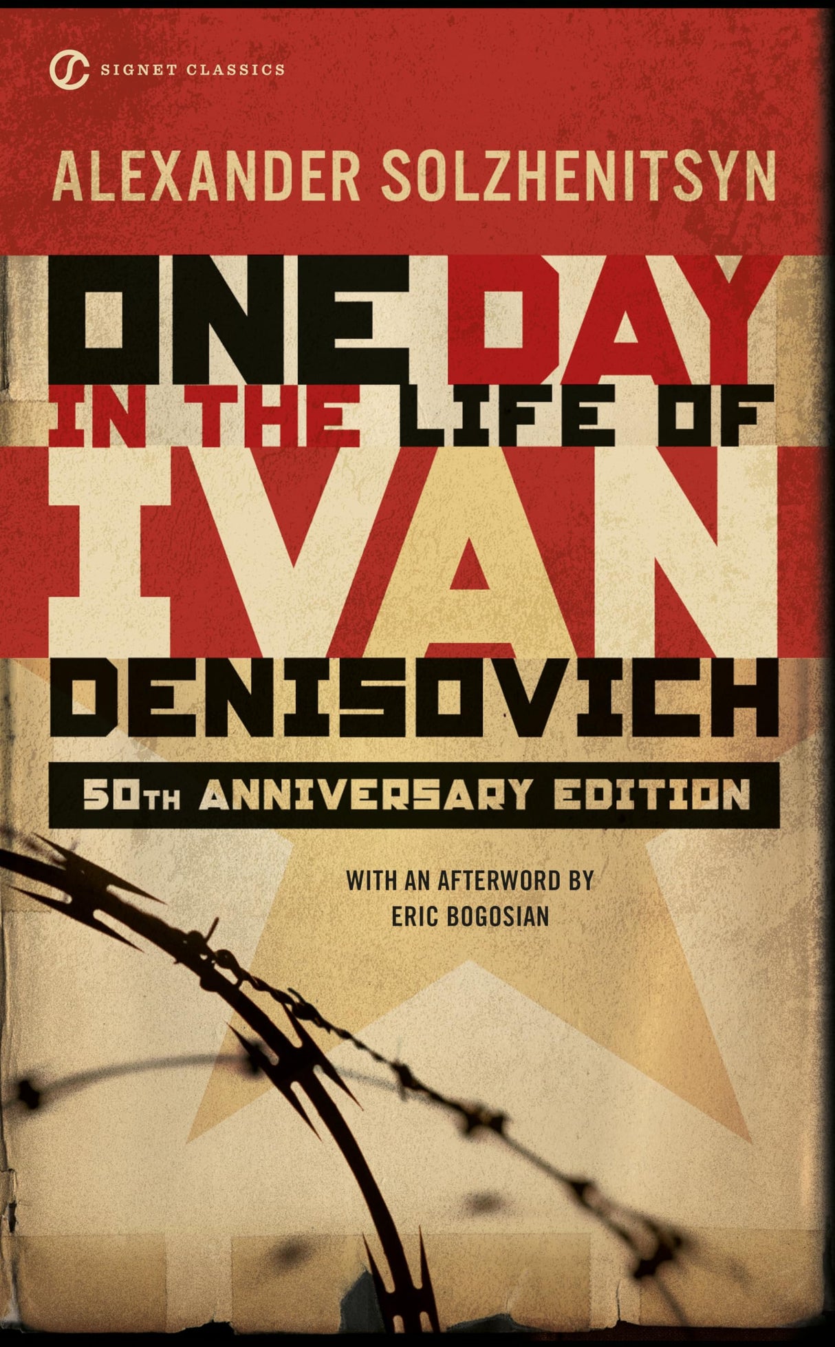 One Day in the Life of Ivan Denisovich: (50th Anniversary Edition) (Signet Classics)