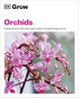 Grow Orchids: Essential Know-how and Expert Advice for Gardening Success - Retail Maharaj