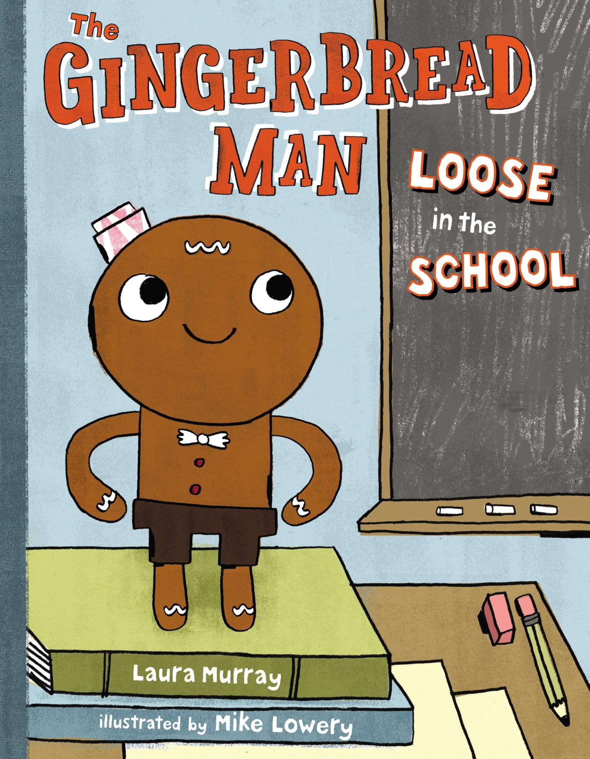 The Gingerbread Man Loose in the School: 1 (The Gingerbread Man Is Loose) - Retail Maharaj