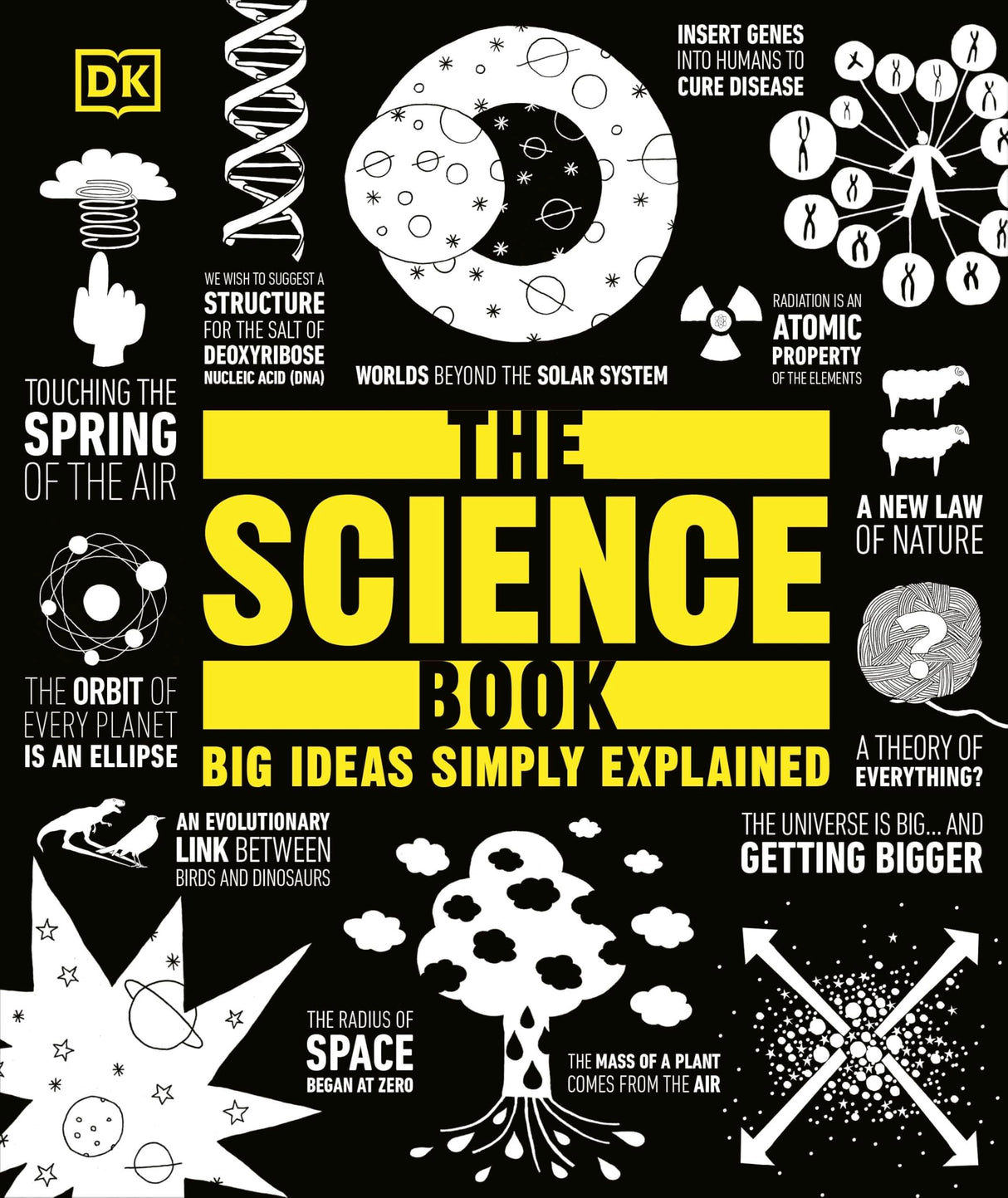 The Science Book: Big Ideas Simply Explained (DK Big Ideas)