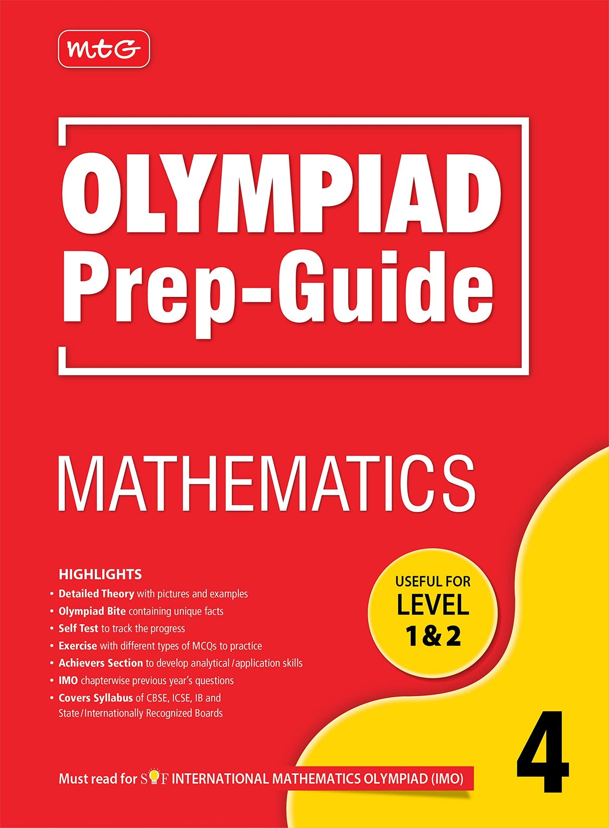 MTG Olympiad Prep-Guide Mathematics Class 4 - Detailed Theory, Self Test with IMO Chapterwise Previous Year Question Paper For SOF 2023-24 Exam MTG Editorial Board MTG Editorial Board - Retail Maharaj