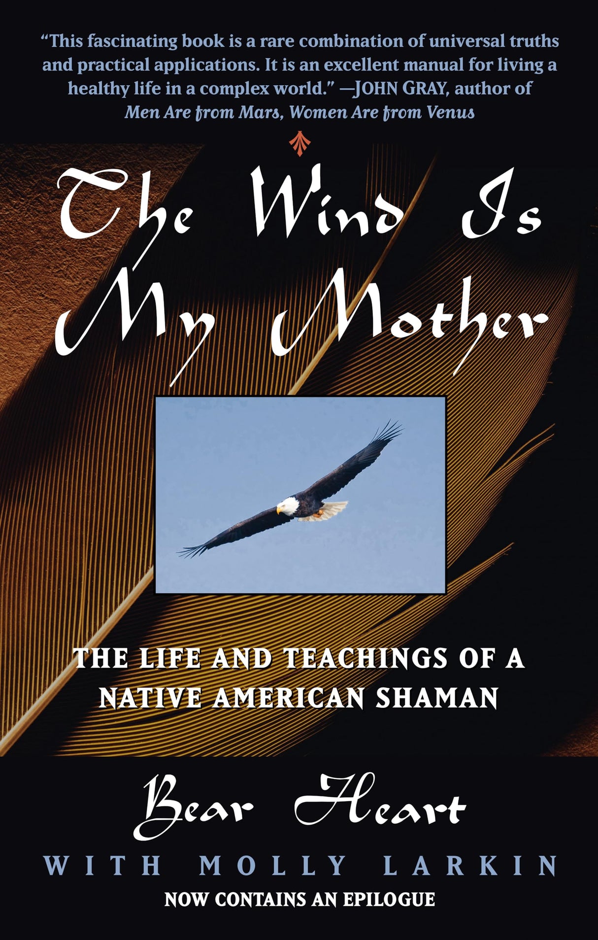 The Wind Is My Mother: The Life and Teachings of a Native American Shaman - Retail Maharaj