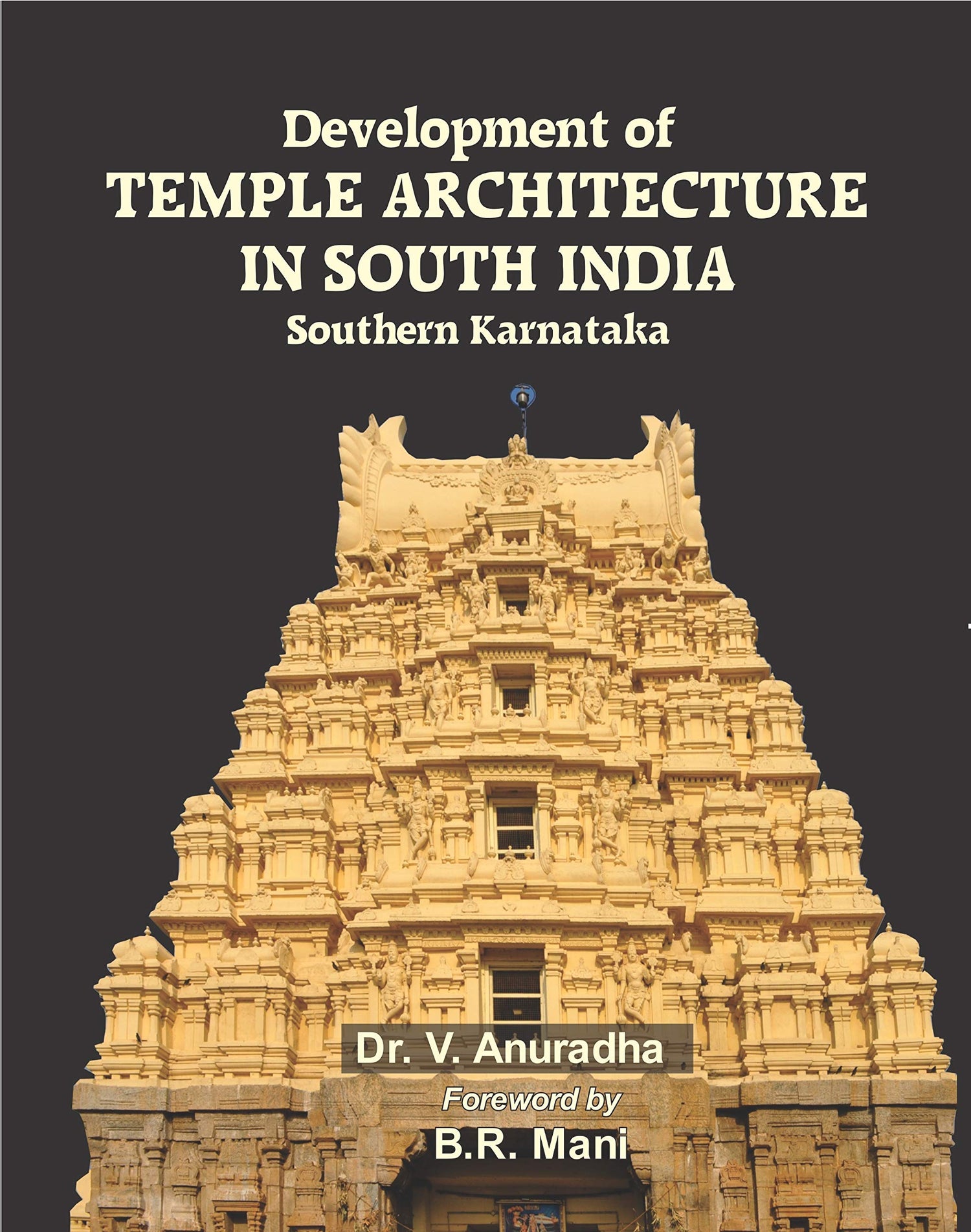 DEVELOPMENT OF TEMPLE ARCHITECTURE IN SOUTH INDIA - Retail Maharaj
