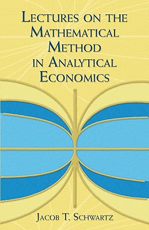 Lectures on the Mathematical Method in Analytical Economics (Dover Books on Mathematics) - Retail Maharaj