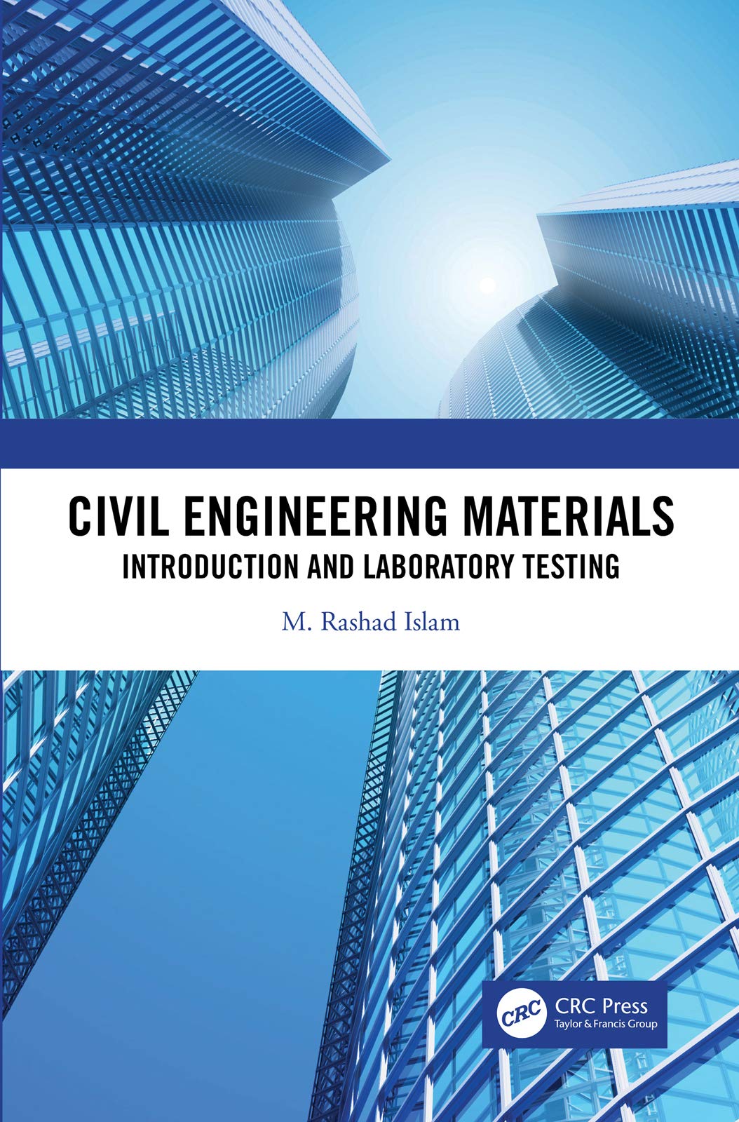 Civil Engineering Materials: Introduction and Laboratory Testing - Retail Maharaj