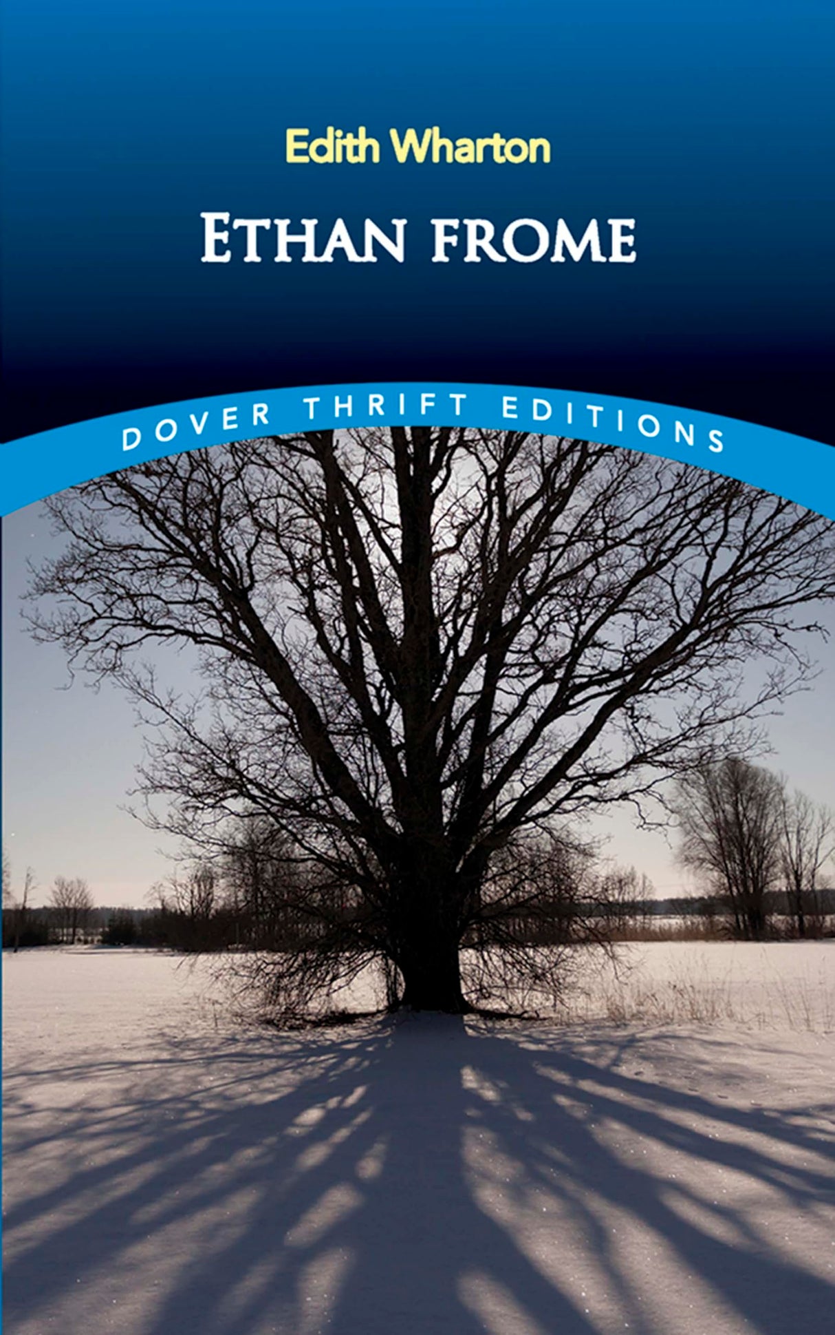 Ethan Frome (Thrift Editions)