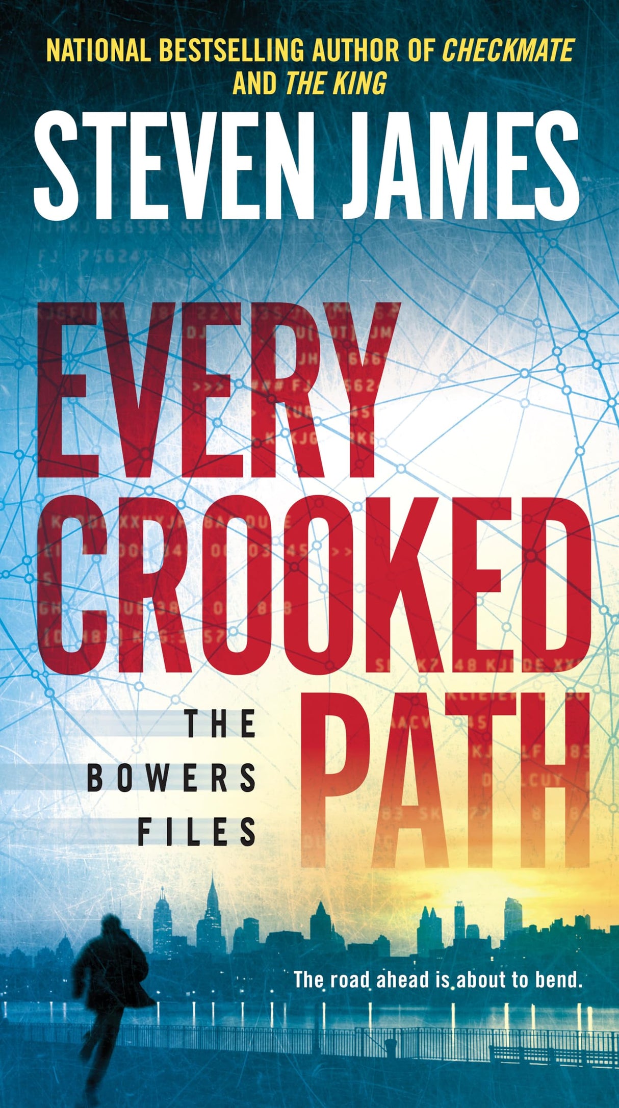 Every Crooked Path: The Bowers File: 9 (The Bowers Files)