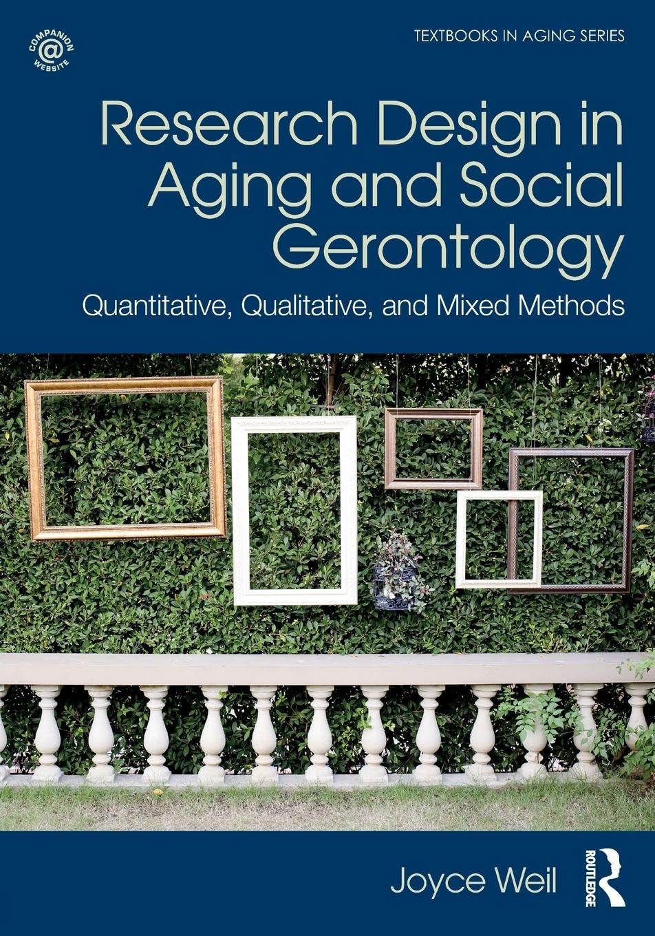 Research Design in Aging and Social Gerontology: Quantitative, Qualitative, and Mixed Methods (Textbooks in Aging) - Retail Maharaj